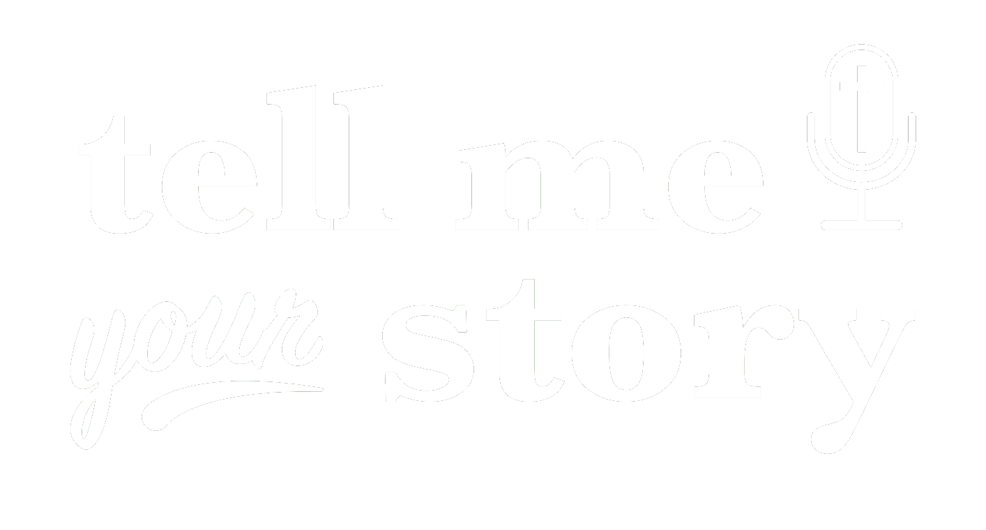 Tell Me Your Story podcast logo